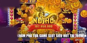 Nổ hũ 90 tại 789Win